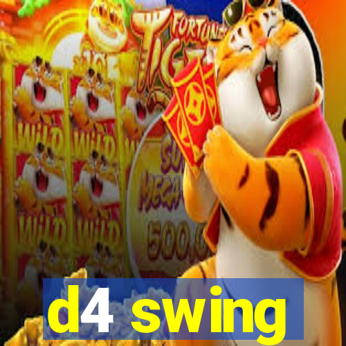 d4 swing